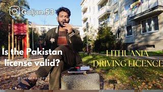 Lithuania Driving Licence | Pakistan International Driving licence for Lithuania | car price earning