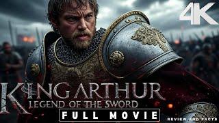 King Arthur: Legend of the Sword Full Movie 2017| Charlie Hunnam Action Fantasy | Review & Facts 