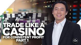 Trade Like a Casino for Consistent Profits by Adam Khoo