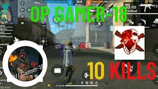 CLASH SQUAD RANK  10 KILLS FREE FIRE OP GAMER-18