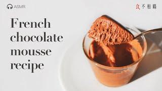  The best French Chocolate Mousse Recipe
