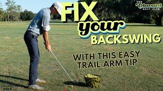 FIX YOUR BACKSWING WITH THIS EASY TRAIL ARM TIP