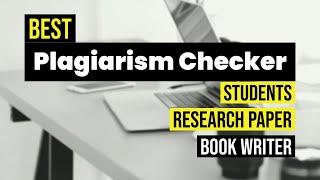 Best Plagiarism Checker for Research Paper | Students | Free vs Paid