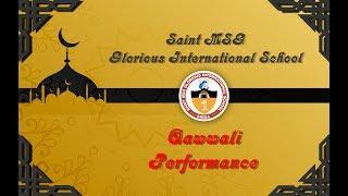 Qawwali Performance || Saint MSG Glorious International School ||