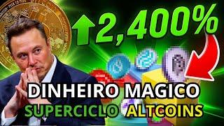 Dinheiro MÁGICO: A Revolução BITCOIN | Temporada de ALTCOINS Chegou! 