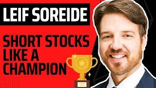 How to Short Stocks like a US Investing Champion | Leif Soreide