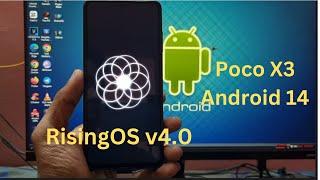 RisingOS 4.0 BETA UNOFFICIAL for Poco X3 Android 14 ROM #customroms #xdadevelopers #xiaomi