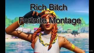 Rich Bitch  Fortnite Montage (CODE ALS3R)