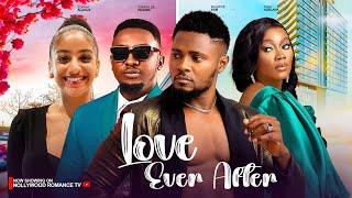 LOVE EVER AFTER ~ MAURICE SAM, SOPHIE ALAKIJA, TANA ADELANA, SAMMY LEE 2024 NIGERIAN AFRICAN MOVIES