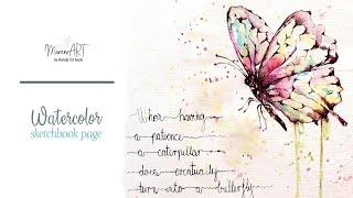 Filling the sketchbook - butterfly in ink and watercolor painting