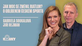 Rozhovor o českém biatlonu s Gabrielou Soukalovou a Jiřím Rejmanem (podcast Kavky)