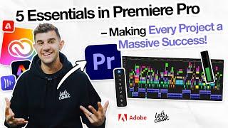 5 Essentials to Set Yourself Up for Success in Premiere Pro!