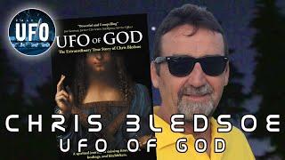 Chris Bledsoe - UFO of God || That UFO Podcast