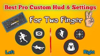 Best Pro Custom Hud & Settings For Two Finger Player [Free Fire] || Best Free Fire Settings TRICKS