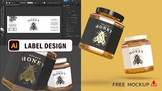 How to Honey Label design in Adobe Illustrator CC 2022 | Graphic Design Tutorials