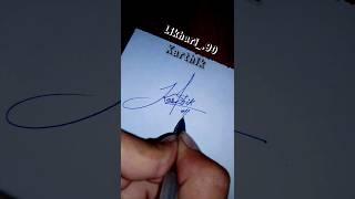 How to signature your name | signature style of karthik | Autograph | signature videos #signature