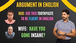 ARGUMENT IN ENGLISH OVER A TOOTHPASTE || #english #fluentenglish