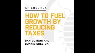 How to Fuel Growth by Reducing Taxes | PMP Industry Insider Podcast