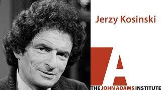 Jerzy Kosinski - The John Adams Institute