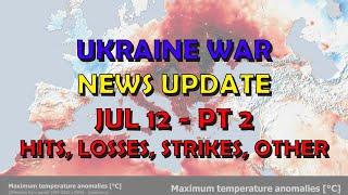 Ukraine War Update NEWS (20240712b): Pt 1 - Overnight & Other News