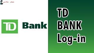 How to Login TD Bank Online Banking? | TD Bank