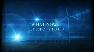 What Now...? (Lyric Video) - Bentley Jones