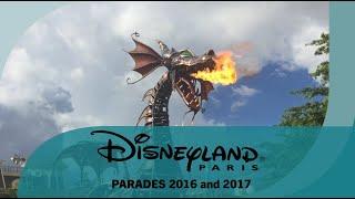 Disneyland Paris Parades 2016 & 2017