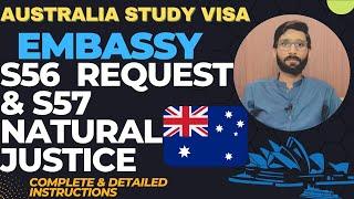 What is S56 Request & S57 Natural Justice | S56 Request Australia | S57 Justice | Australian Embassy