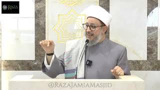 The Birth of The Prophet ﷺ | Shaykh Dr Ahmed Sa'ad al-Azhari | Raza Jamia Masjid Accrington