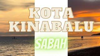 【Sabah Kota Kinabalu 亚庇 】沙巴亚庇 半日游可以去哪里？Things to do in Kota Kinabalu half day tour (中/En Subs)