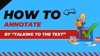 How to Effectively Annotate a Text: Tips for High School Students