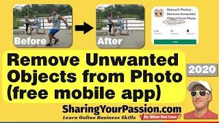 How to Retouch Remove Unwanted Objects in Photos with Best Free Mobile App