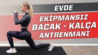 10 Dakikada Bacak - Kalça Antrenmanı (Ekipmansız)