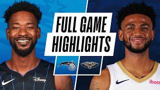 MAGIC at PELICANS | FULL GAME HIGHLIGHTS | April 1, 2021