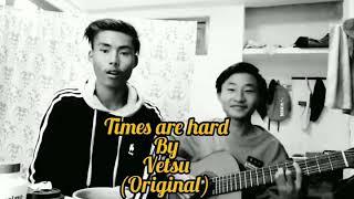 Times are hard - Vetsu TCB Shijoh ft. Lutsuzo × ketho // unfinished song