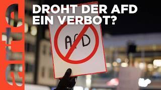 Wie realistisch ist ein AfD-Verbot? | ARTE Hintergrund