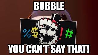 I Fixed Bubble Swearing (The Amazing Digital Circus Episode 2)