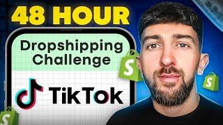 48-Hour Shopify Dropshipping Challenge Using TikTok!