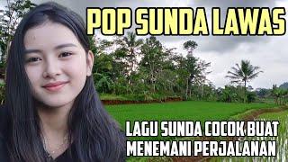 Kumpulan Lagu Sunda merdu lawas dan populer cocok untuk di dengarkan saat di Perjalanan