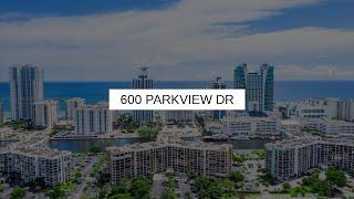 600 Parkview Dr | Hallandale Beach Real Estate