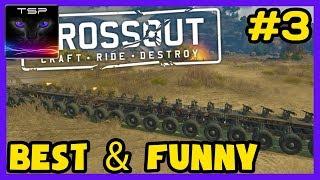 Crossout #116 ► Best and Funny Moments Compilation #3