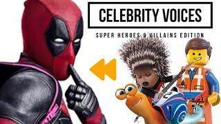 Top 10 Best Celebrity Voice Actors | Super Heros & Villains Edition