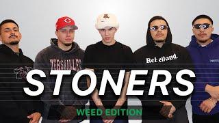 We Hired 5 Stoners To Test Their Tolerance