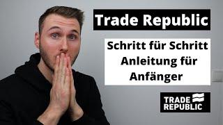 Trade Republic Anleitung für Anfänger | Trade Republic Anmeldung, Aktien kaufen, Erfahrungen...