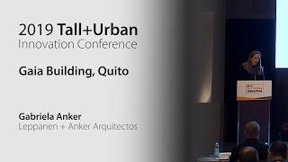 2019 Innovation Conference - Gaia Building "Pushing Boundaries of Façade Construction in Ecuador"