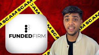 FUNDED FIRM SCAM ! | TRADER | FOREX TRADING