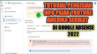 CARA MENGISI INFO PAJAK YOUTUBE AMERIKA SERIKAT DI GOOGLE ADSENSE