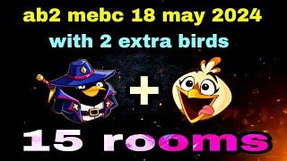 Angry birds 2 mighty eagle bootcamp Mebc 18 may 2024 with 2 extra birds bomb+melody #ab2 mebc today