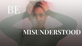 BE MISUNDERSTOOD - Words Ep. 14