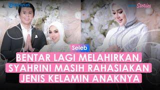 Syahrini Bentar Lagi Melahirkan, Masih Rahasiakan Jenis Kelamin Anak Pertamanya pada Keluarga